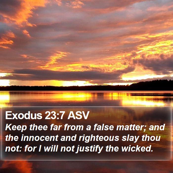 Exodus 23:7 ASV Bible Study