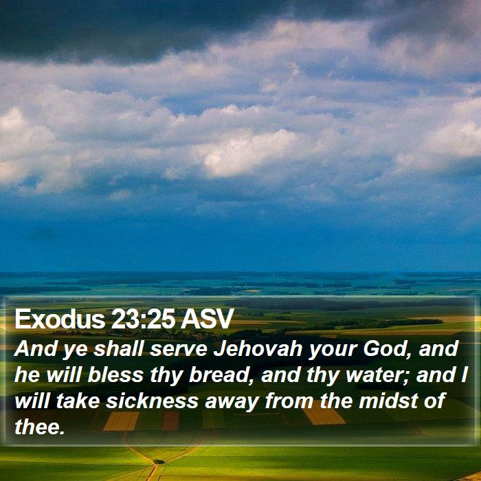 Exodus 23:25 ASV Bible Study