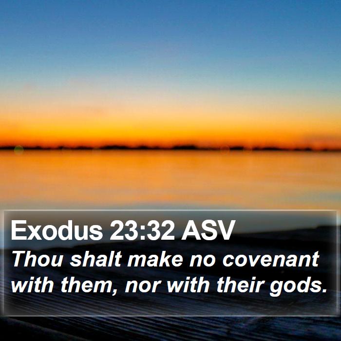 Exodus 23:32 ASV Bible Study