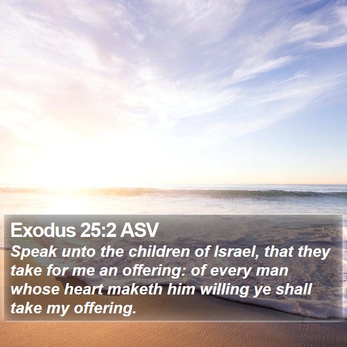 Exodus 25:2 ASV Bible Study