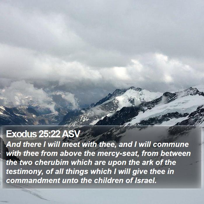 Exodus 25:22 ASV Bible Study