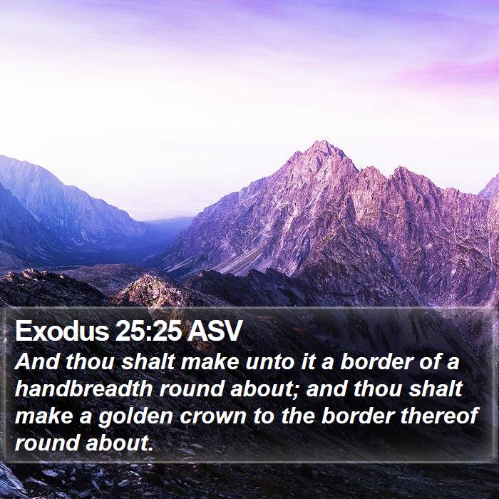 Exodus 25:25 ASV Bible Study