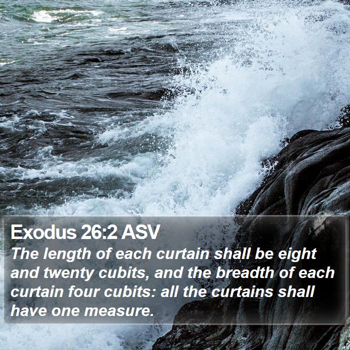 Exodus 26:2 ASV Bible Study