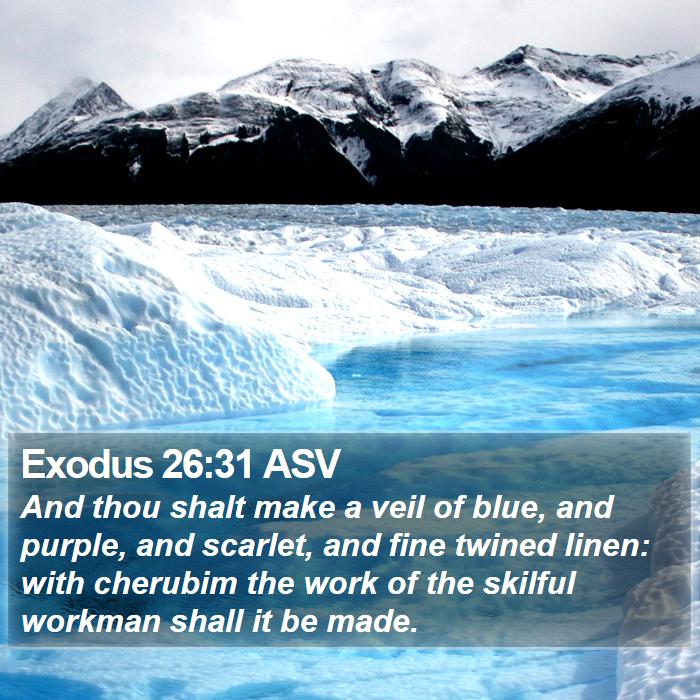 Exodus 26:31 ASV Bible Study