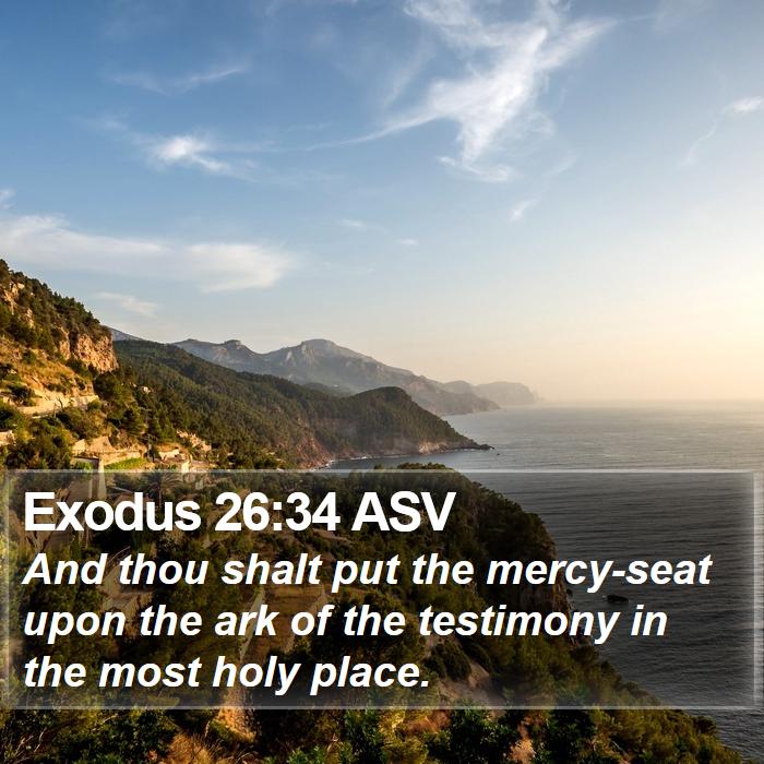 Exodus 26:34 ASV Bible Study