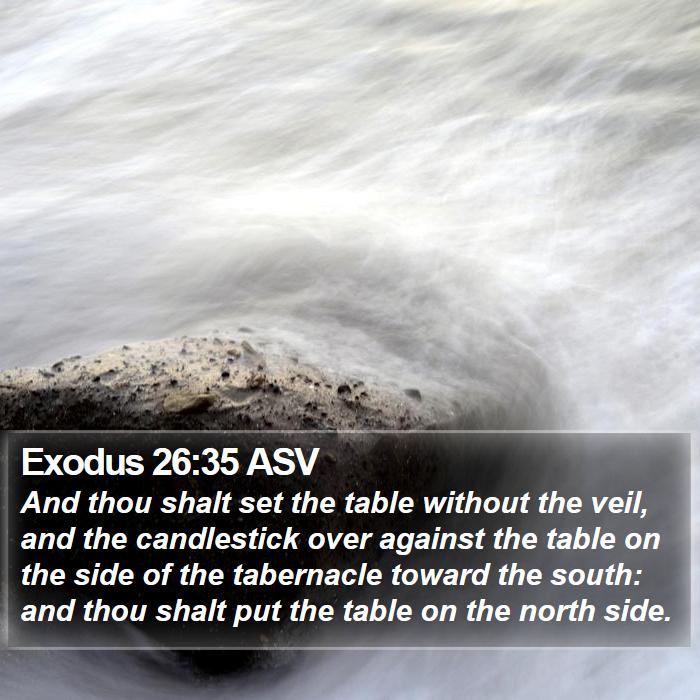 Exodus 26:35 ASV Bible Study