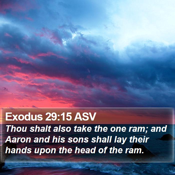 Exodus 29:15 ASV Bible Study