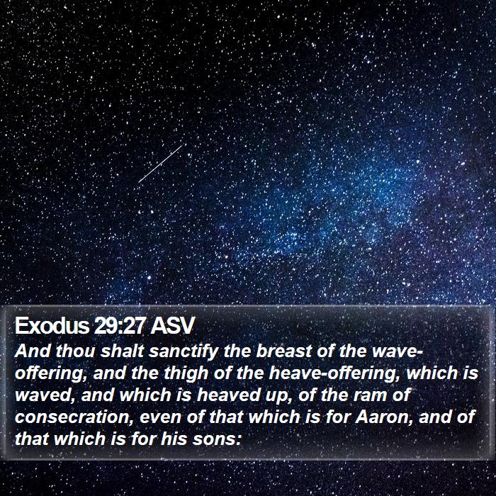 Exodus 29:27 ASV Bible Study