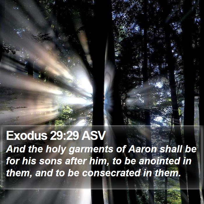 Exodus 29:29 ASV Bible Study