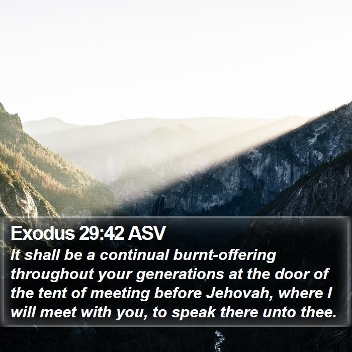 Exodus 29:42 ASV Bible Study