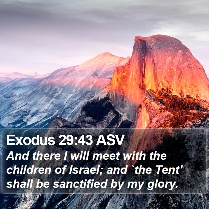 Exodus 29:43 ASV Bible Study