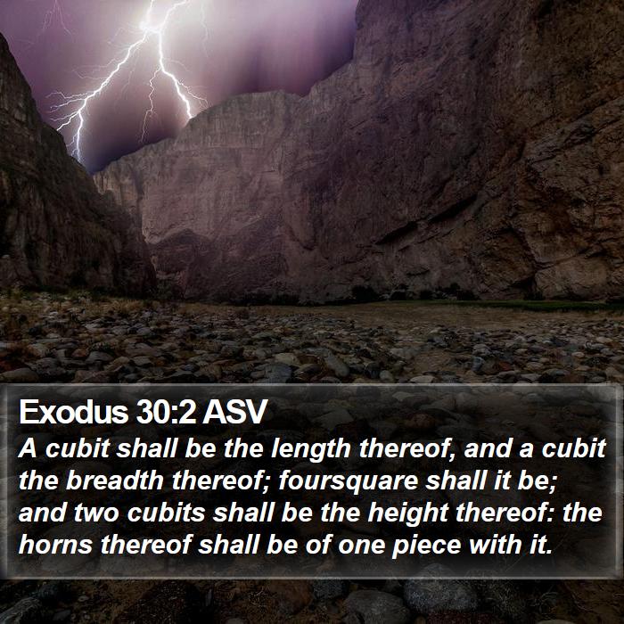 Exodus 30:2 ASV Bible Study