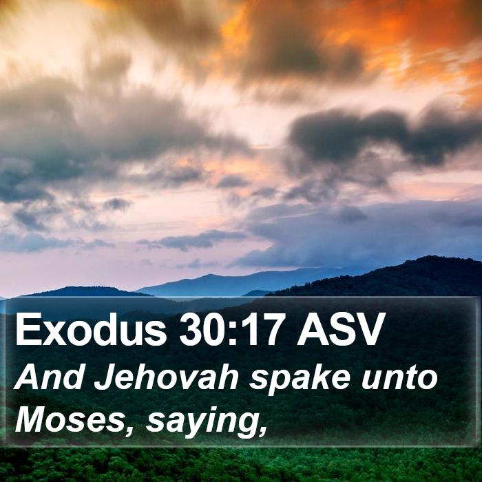 Exodus 30:17 ASV Bible Study