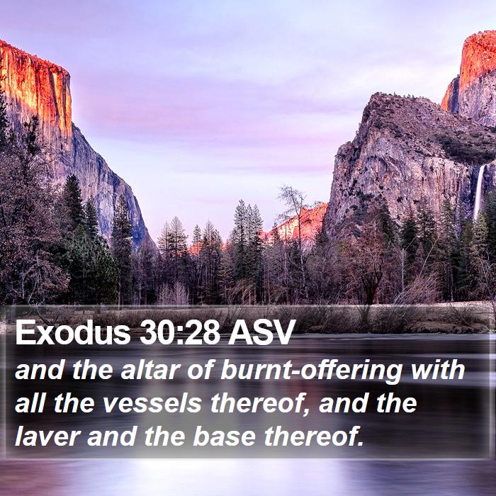 Exodus 30:28 ASV Bible Study