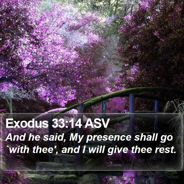 Exodus 33:14 ASV Bible Study