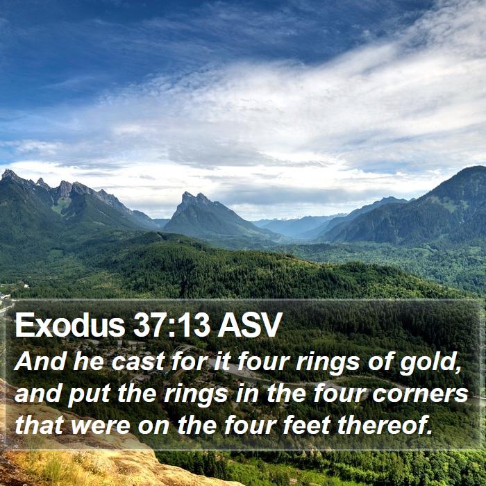 Exodus 37:13 ASV Bible Study