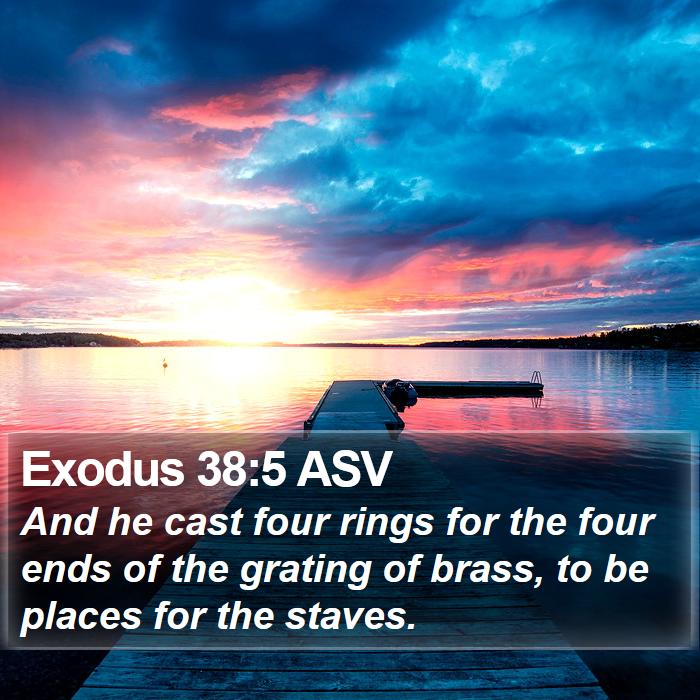 Exodus 38:5 ASV Bible Study