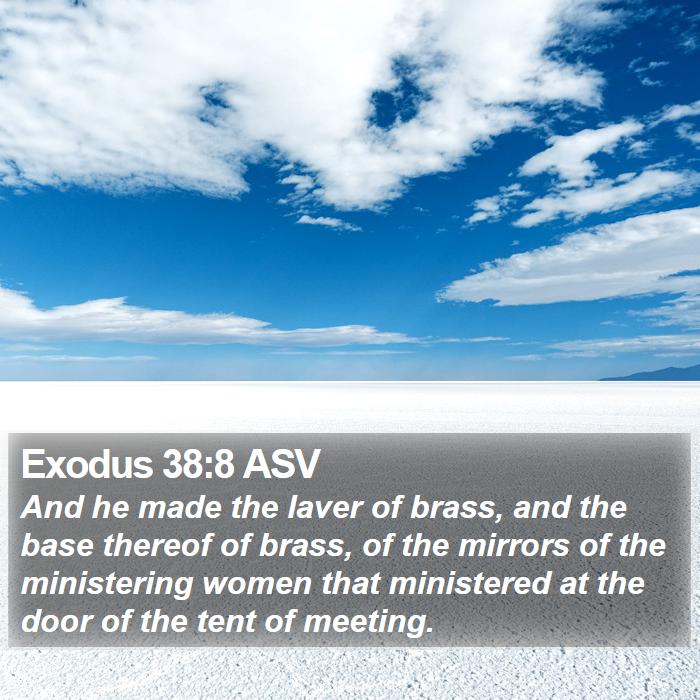 Exodus 38:8 ASV Bible Study