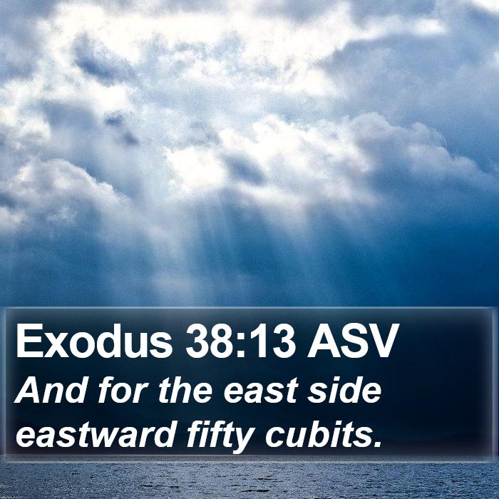 Exodus 38:13 ASV Bible Study