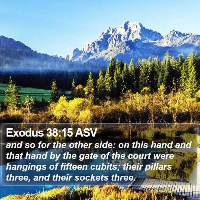 Exodus 38:15 ASV Bible Study