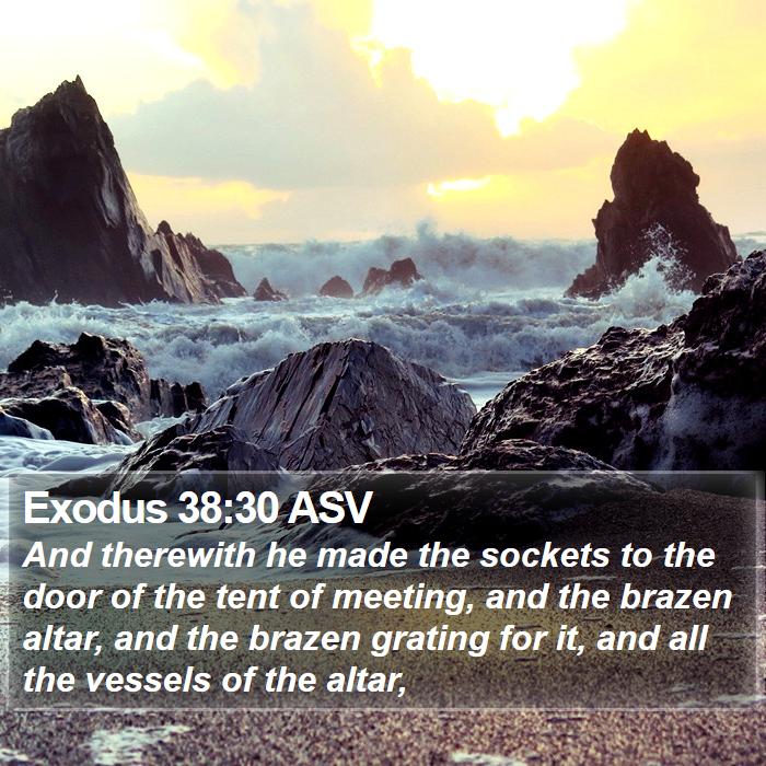 Exodus 38:30 ASV Bible Study