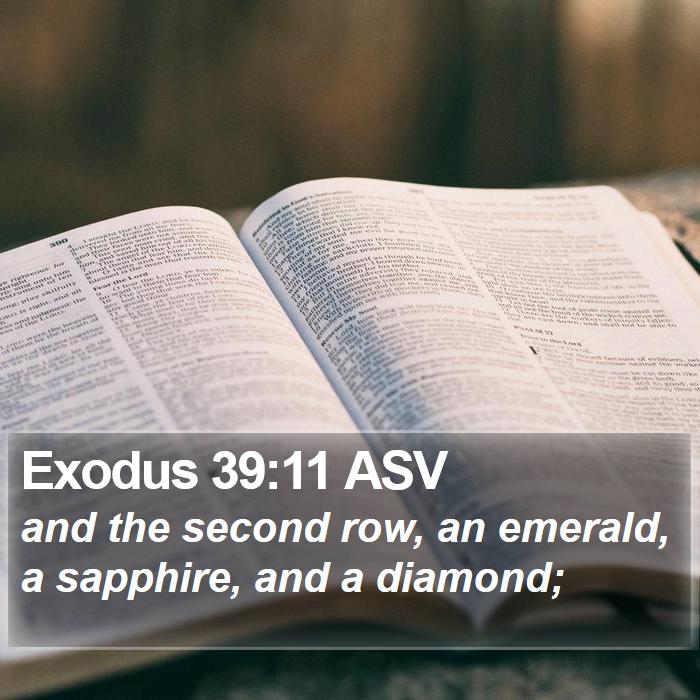 Exodus 39:11 ASV Bible Study