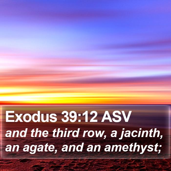 Exodus 39:12 ASV Bible Study