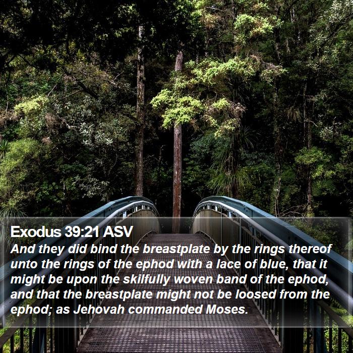 Exodus 39:21 ASV Bible Study