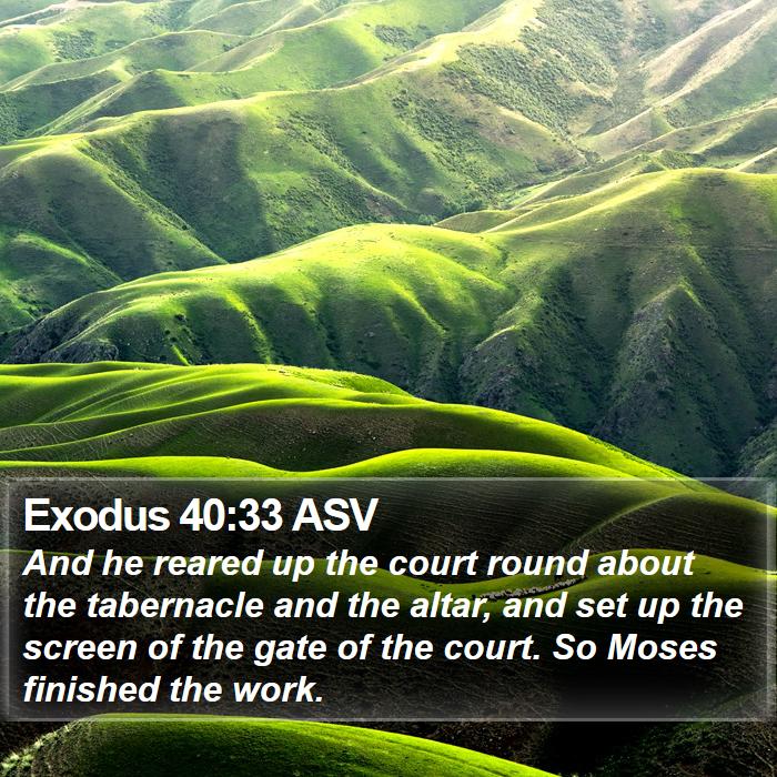 Exodus 40:33 ASV Bible Study