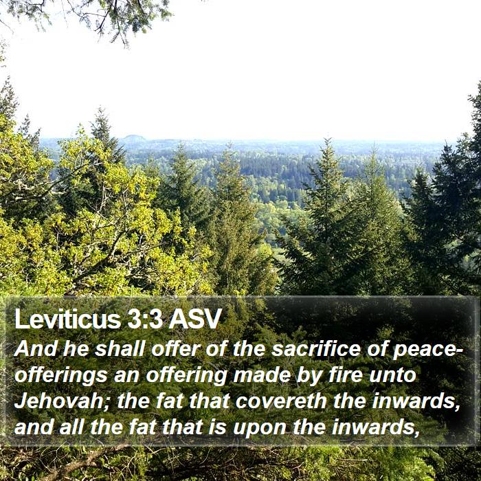 Leviticus 3:3 ASV Bible Study