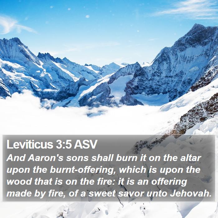 Leviticus 3:5 ASV Bible Study