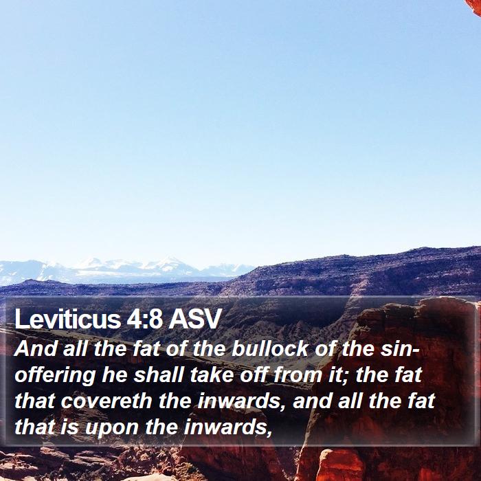 Leviticus 4:8 ASV Bible Study