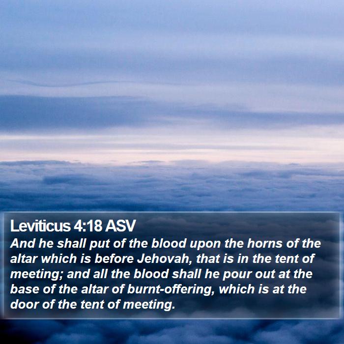 Leviticus 4:18 ASV Bible Study