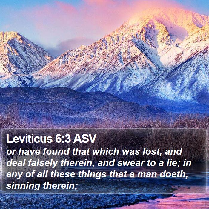 Leviticus 6:3 ASV Bible Study