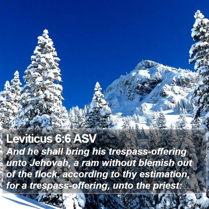 Leviticus 6:6 ASV Bible Study