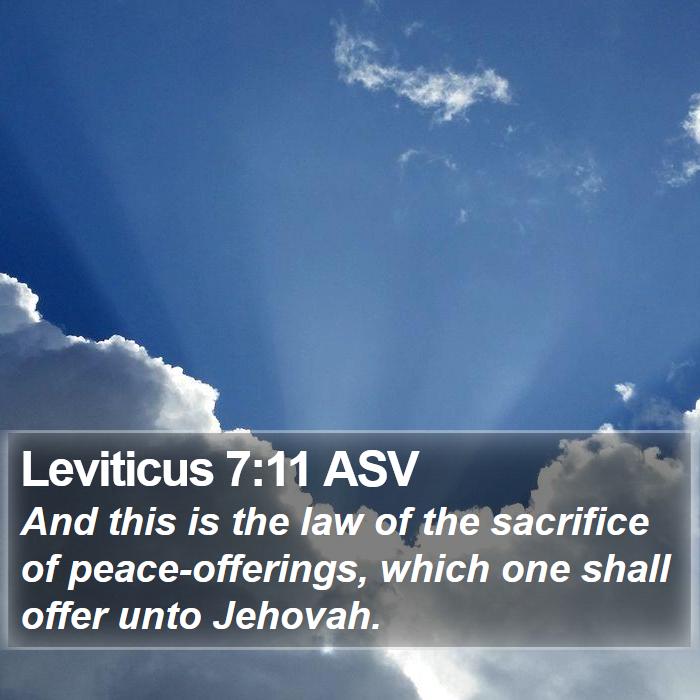 Leviticus 7:11 ASV Bible Study