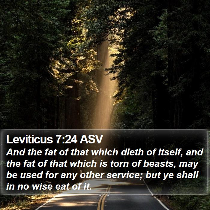 Leviticus 7:24 ASV Bible Study