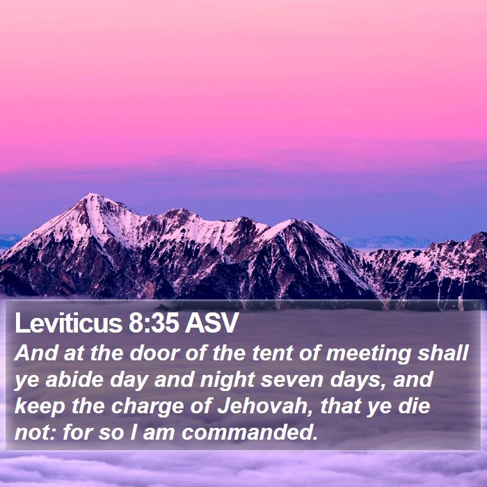 Leviticus 8:35 ASV Bible Study