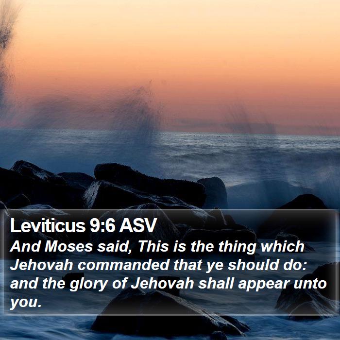 Leviticus 9:6 ASV Bible Study