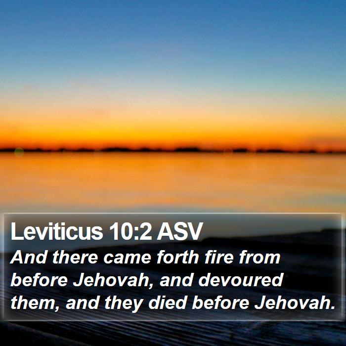 Leviticus 10:2 ASV Bible Study