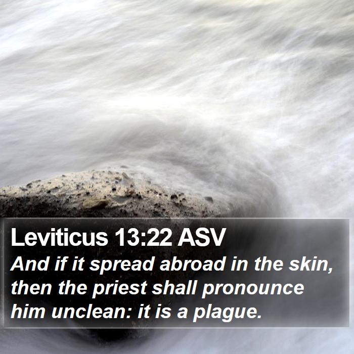 Leviticus 13:22 ASV Bible Study