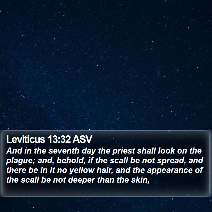 Leviticus 13:32 ASV Bible Study