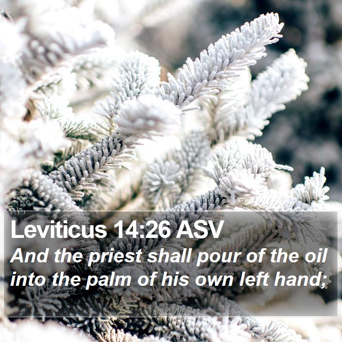 Leviticus 14:26 ASV Bible Study