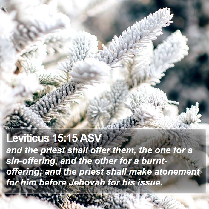 Leviticus 15:15 ASV Bible Study