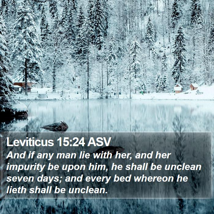 Leviticus 15:24 ASV Bible Study