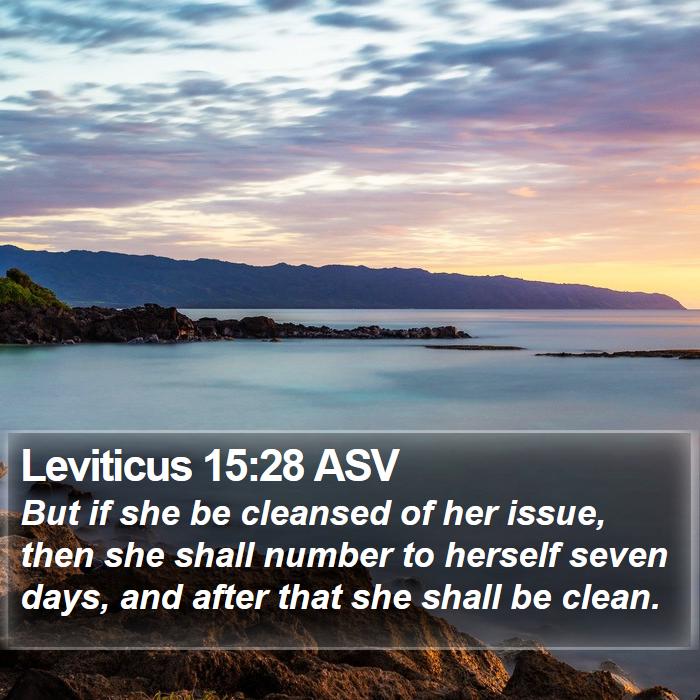 Leviticus 15:28 ASV Bible Study