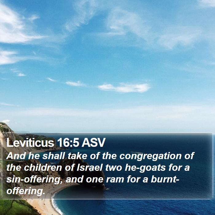 Leviticus 16:5 ASV Bible Study