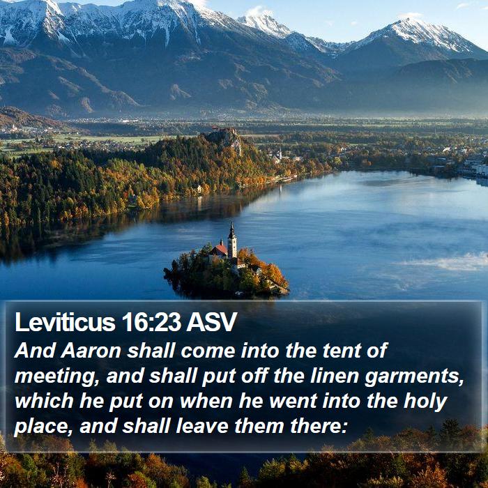 Leviticus 16:23 ASV Bible Study