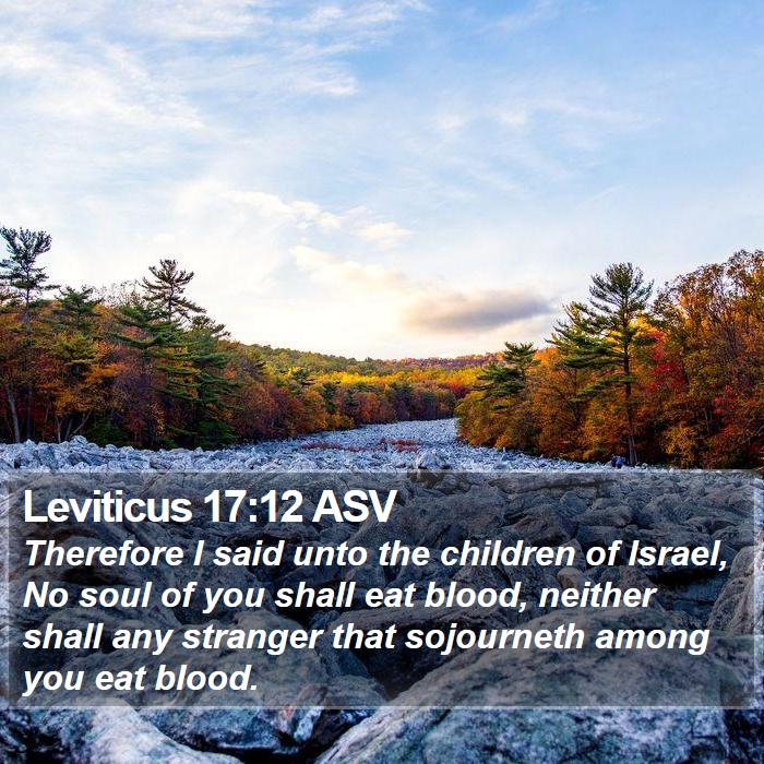 Leviticus 17:12 ASV Bible Study