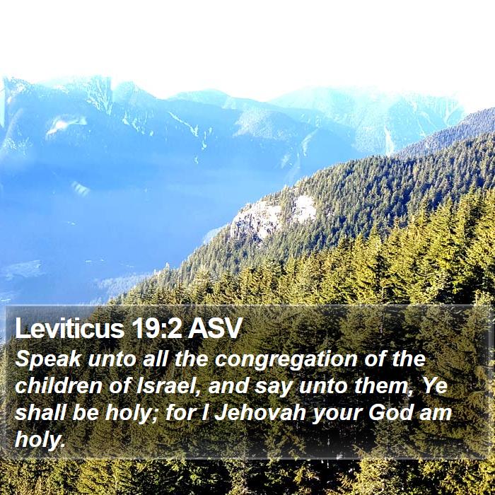 Leviticus 19:2 ASV Bible Study